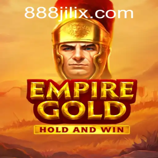 EmpireGold: Unveiling the Thrilling Realms of 888 Jili