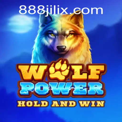 Explore the Thrilling Adventure of WolfPower with 888 Jili